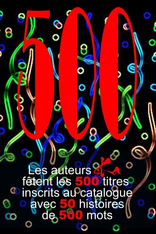 ebook cover of 500, by Recueil Collectif
