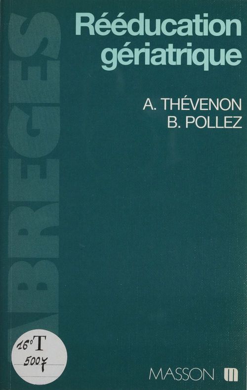 Couverture ebook de Rééducation gériatrique, de Andre Thevenon