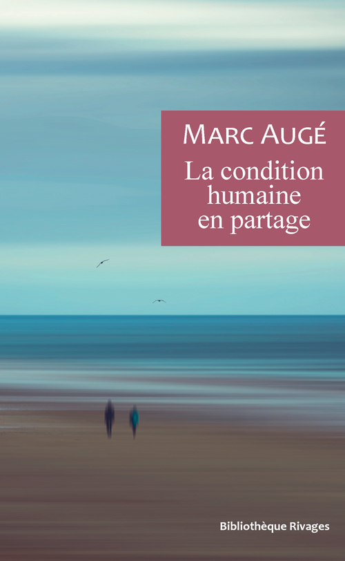 Couverture ebook de La condition humaine en partage, de Marc Augé