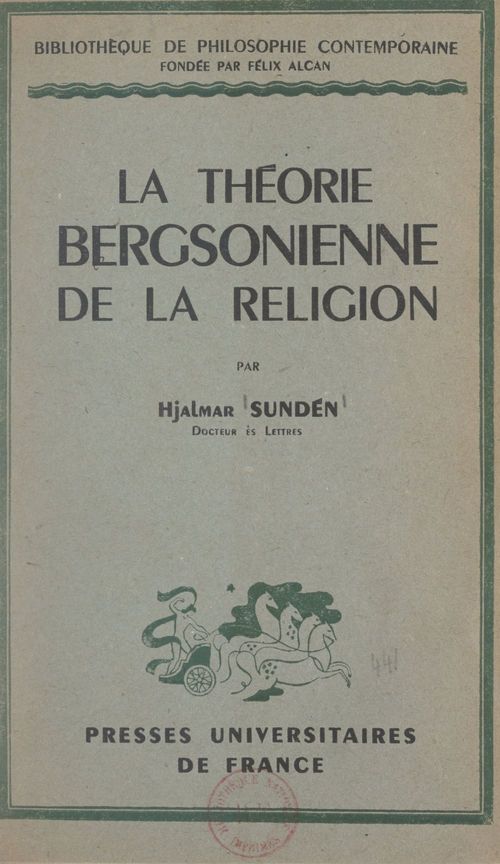 Couverture ebook de La théorie bergsonienne de la religion, de Hjalmar Sunden
