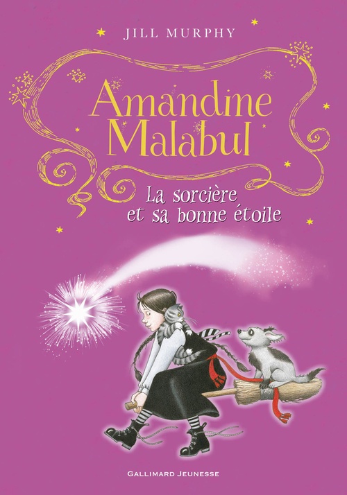 Couverture ebook de Amandine Malabul, la sorcière et sa bonne étoile, de Jill Murphy