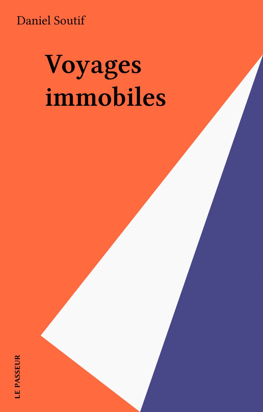 ebook cover of Voyages immobiles, by Daniel Soutif