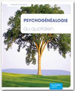 ebook cover of Psychogénéalogie au quotidien, by Nathalie Chassériau-Banas