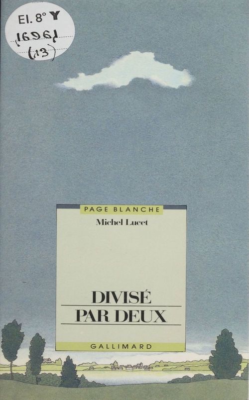 Couverture ebook de Divisé par deux, de Lucet Michel