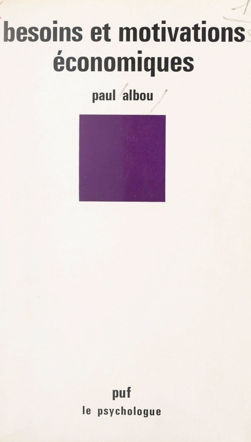 ebook cover of Besoins et motivations économiques, by Paul Albou