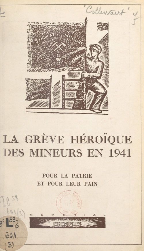 Couverture ebook de La grève héroïque des mineurs en 1941, de Roger Collewaert