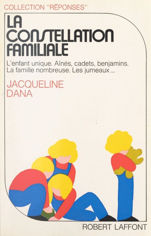 Couverture ebook de La constellation familiale, de Jacqueline Dana