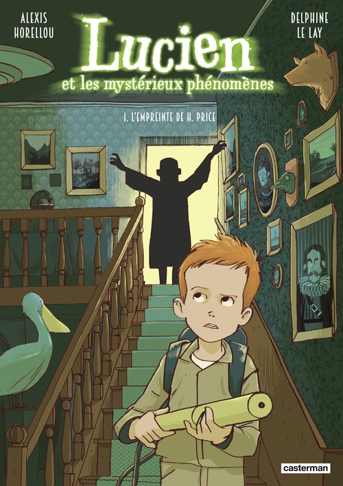 ebook cover of Lucien et les mystérieux phénomènes (Tome 1) - L'empreinte de H. Price, by Delphine Le lay, Alexis Horellou