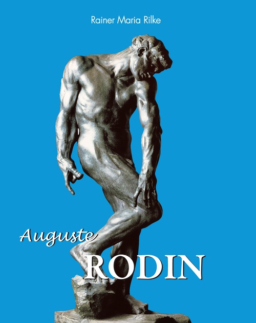 ebook cover of Auguste Rodin, by Rainer Maria Rilke
