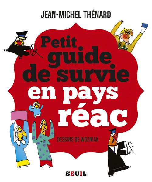 ebook cover of Petit guide de survie en pays réac, by Jean-michel Thenard
