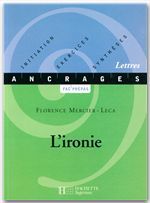 ebook cover of L'ironie, by Florence Mercier-Leca