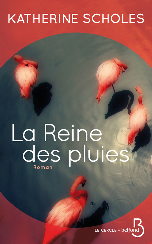 Couverture ebook de La reine des pluies, de Katherine Scholes
