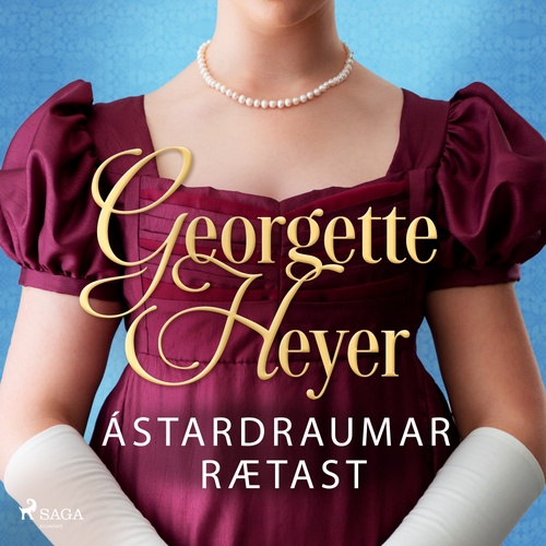 audiobook cover of Ástardraumar rætast, by Georgette Heyer