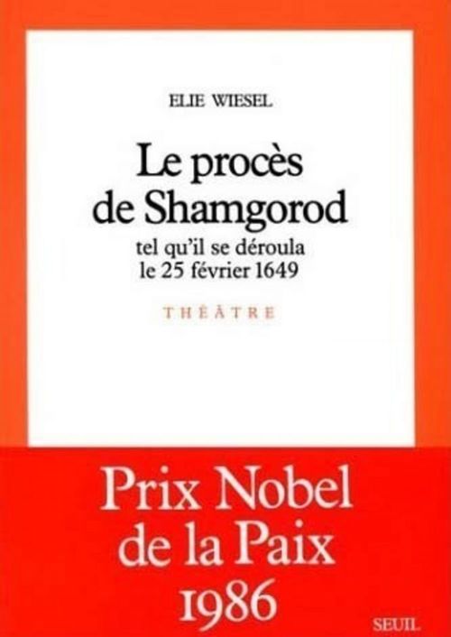 Couverture ebook de Le Procès de Shamgorod, tel qu'il se déroula le 25 février 1649, de Wiesel Elie