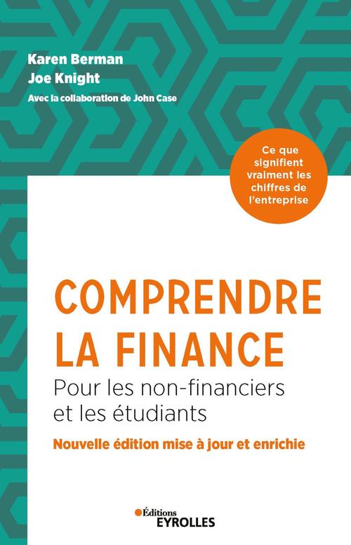Couverture ebook de Comprendre la finance, de Karen Berman, Joe Knight