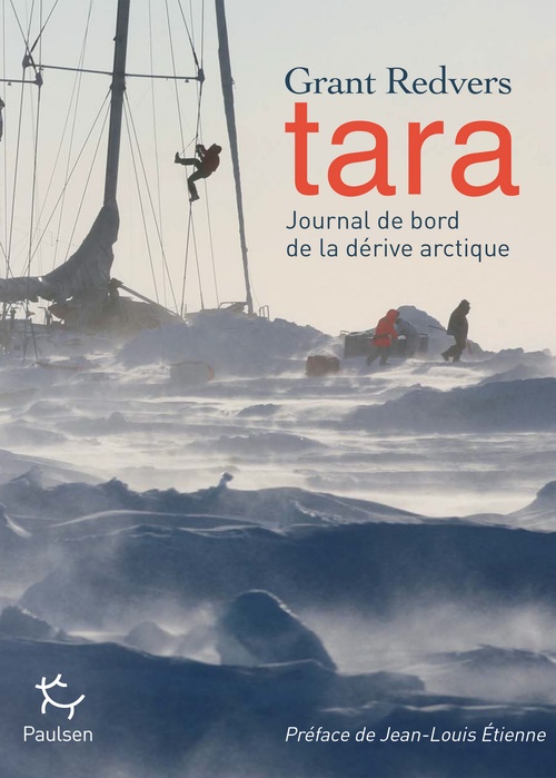 ebook cover of Tara, journal de bord de la dérive arctique, by Grant Redvers