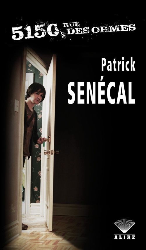 ebook cover of 5150, rue des Ormes, by Senecal Patrick