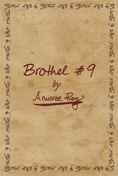 Couverture ebook de Brothel #9, de Anusree Roy