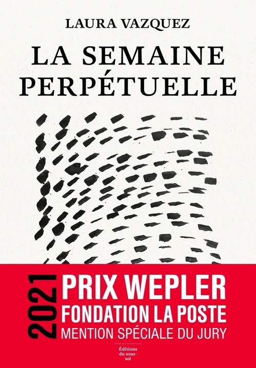 ebook cover of La Semaine perpétuelle, by Laura Vazquez