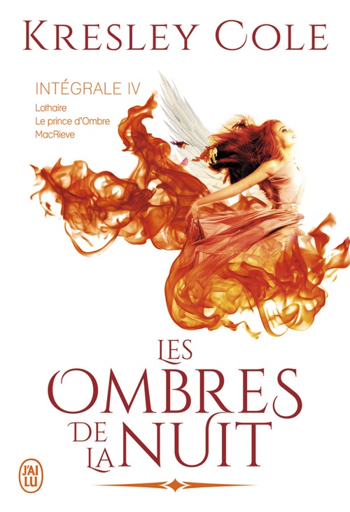 Couverture ebook de Les ombres de la nuit - L'Intégrale 4 (Tomes 10, 11 et 12), de Kresley Cole