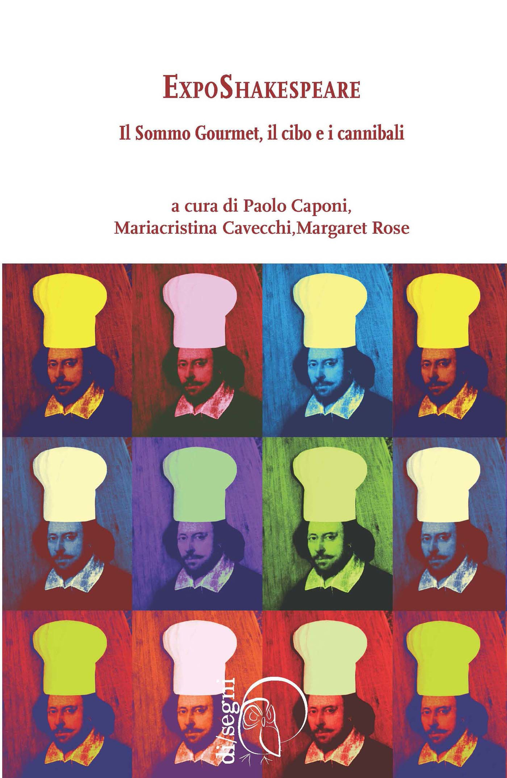 Couverture ebook de Exposhakespeare, de Margaret Rose, Mariacristina Cavecchi, Paolo Caponi