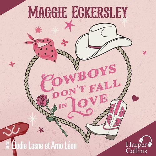 audiobook cover of Cowboys Don't Fall in Love, by Maggie Eckersley