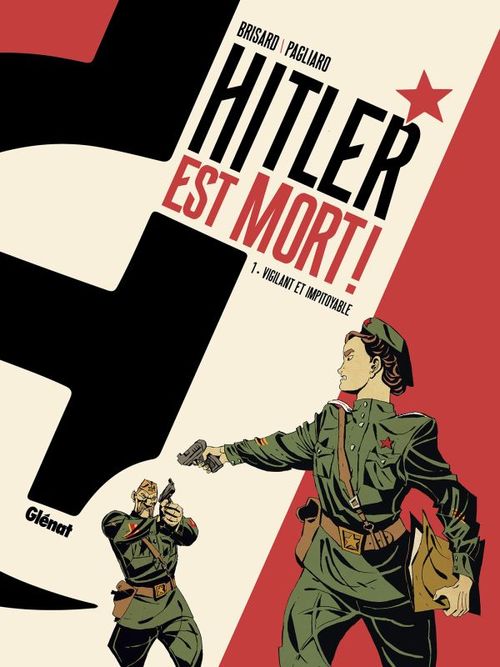 Couverture ebook de Hitler est mort ! - Tome 01, de Alberto Pagliaro