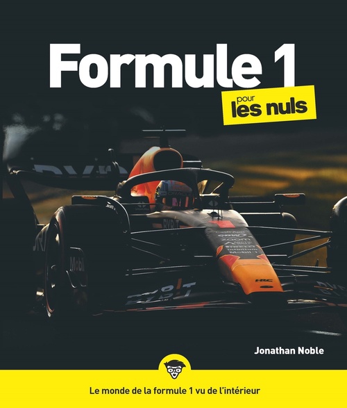 Couverture ebook de La Formule 1 pour les Nuls, grand format, de Jonathan Noble