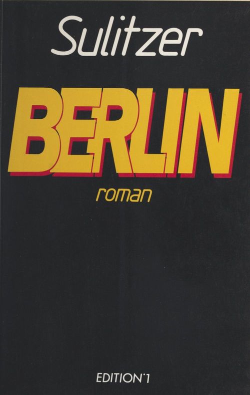 Couverture ebook de Berlin, de Paul-Loup Sulitzer