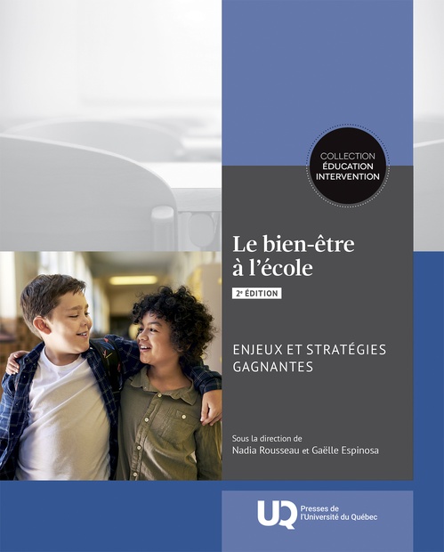 ebook cover of Le bien-être à l'école: enjeux et stratégies gagnantes, 2e édition, by Gaëlle Espinosa, Nadia Rousseau
