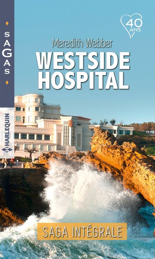 ebook cover of Intégrale "Westside Hospital", by Meredith Webber