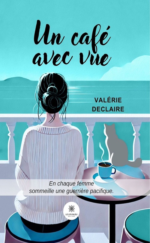 Couverture ebook de Un café avec vue, de Valérie Declaire