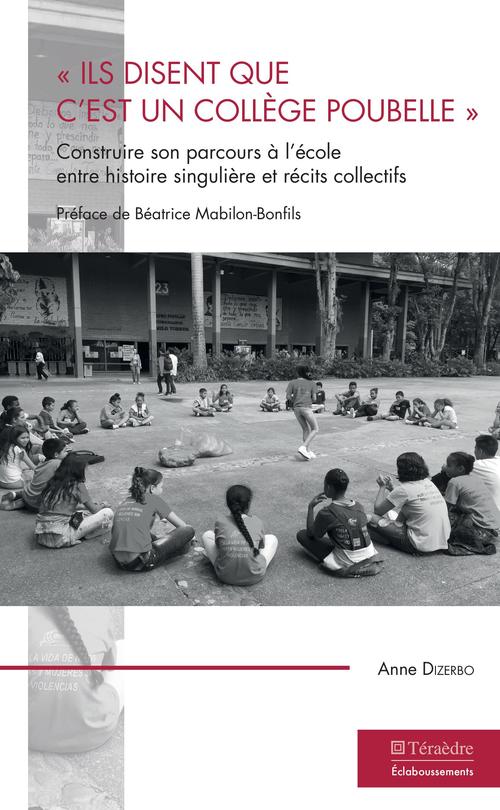 Couverture ebook de "Ils disent que c'est un collège poubelle", de Anne Dizerbo
