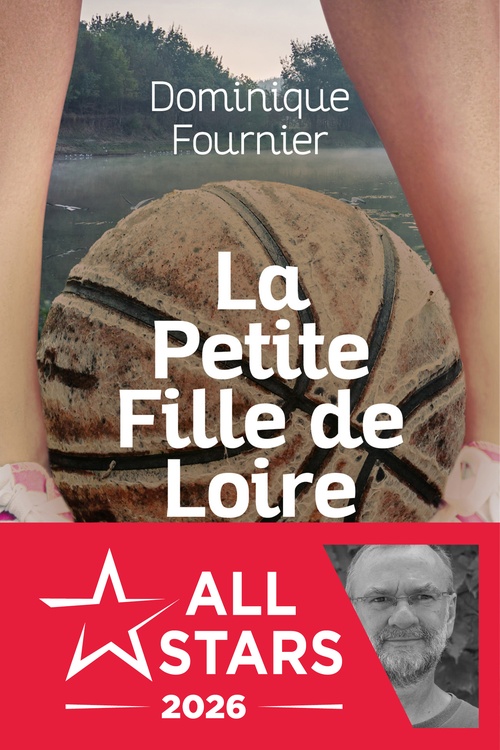ebook cover of La petite fille de Loire, by Dominique Fournier