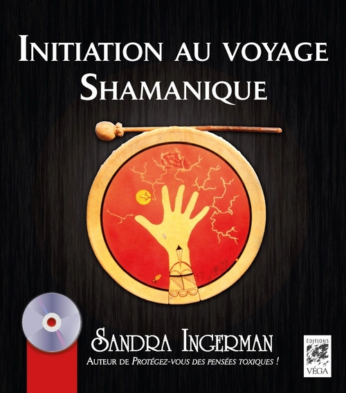 ebook cover of Initiation au voyage Shamanique, by Sandra Ingerman