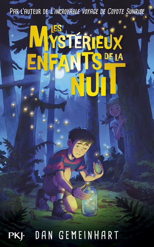 ebook cover of Les mystérieux enfants de la nuit, by Dan Gemeinhart