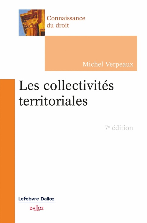 Couverture ebook de Les collectivités territoriales 7e éd., de Michel Verpeaux