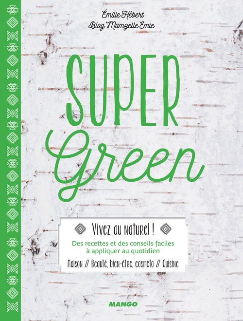 ebook cover of Super Green, by Nathalie Carnet, Audrey Cosson, Emilie Hébert