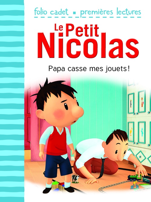 ebook cover of Le Petit Nicolas (Tome 19) - Papa casse mes jouets!, by Emmanuelle Lepetit