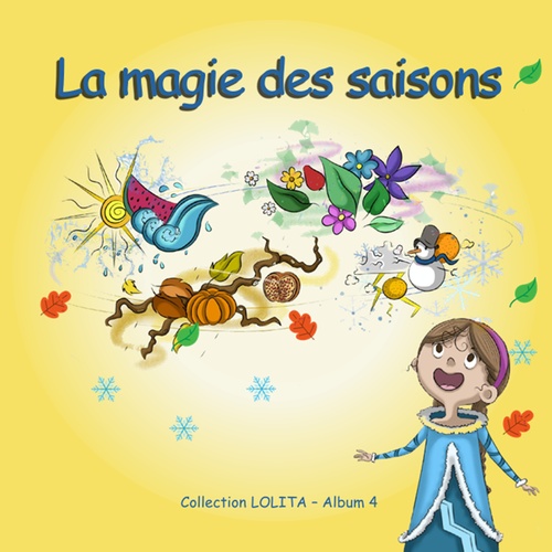 ebook cover of La magie des saisons, by Senda Bahri, Emira Belhaouane, Wiem Ghorbel, Imen Halaoui