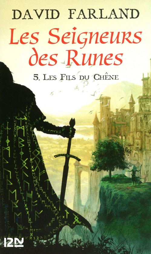 Couverture ebook de Les Seigneurs des Runes - tome 5 Les fils du chêne, de David Farland