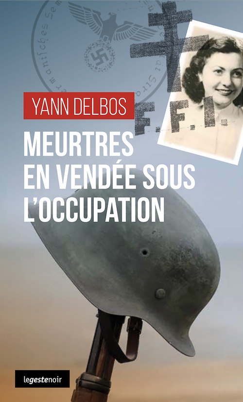 ebook cover of Meurtres en Vendée sous l´Occupation, by Yann Delbos