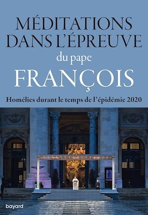 ebook cover of Méditations dans l'épreuve, by Pape François