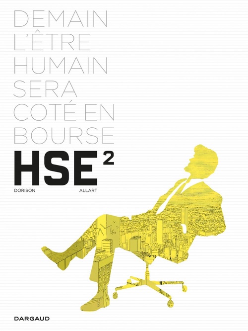 ebook cover of Human Stock Exchange - Tome 2, by Xavier Dorison, Thomas Allart