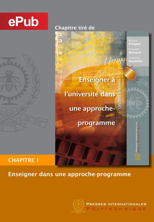 Couverture ebook de Enseigner à l'université dans une approche-programme (chapitre), de Huguette Bernard, Anastassis Kozanitis, Richard Prégent