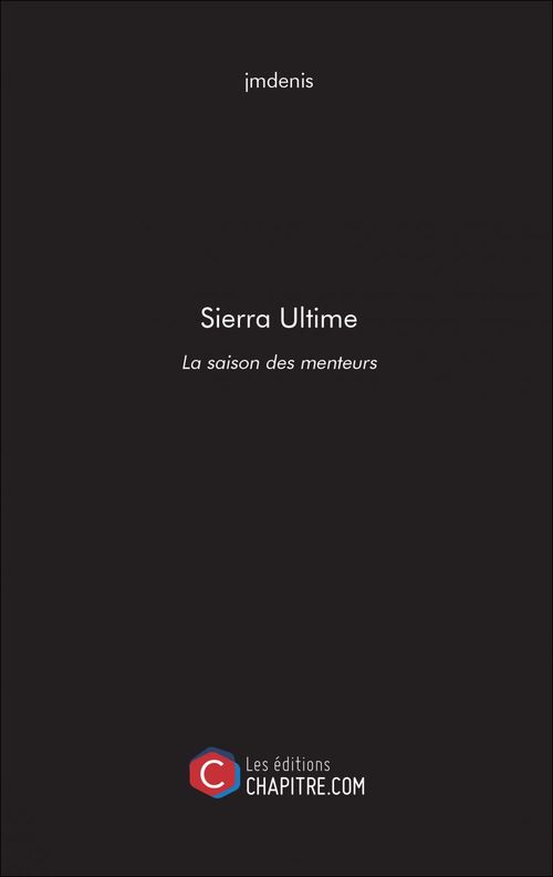 Couverture ebook de Sierra Ultime, de Jmdenis