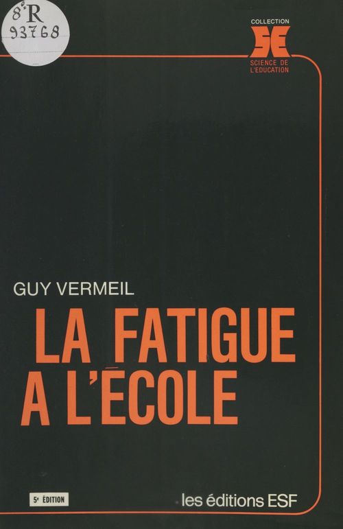 ebook cover of La fatigue à l'école, by Vermeil G