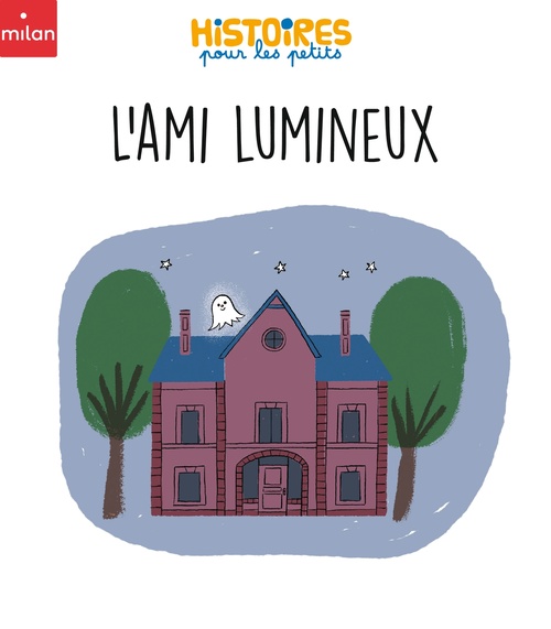 ebook cover of L'ami lumineux, by Sophie MORONVAL