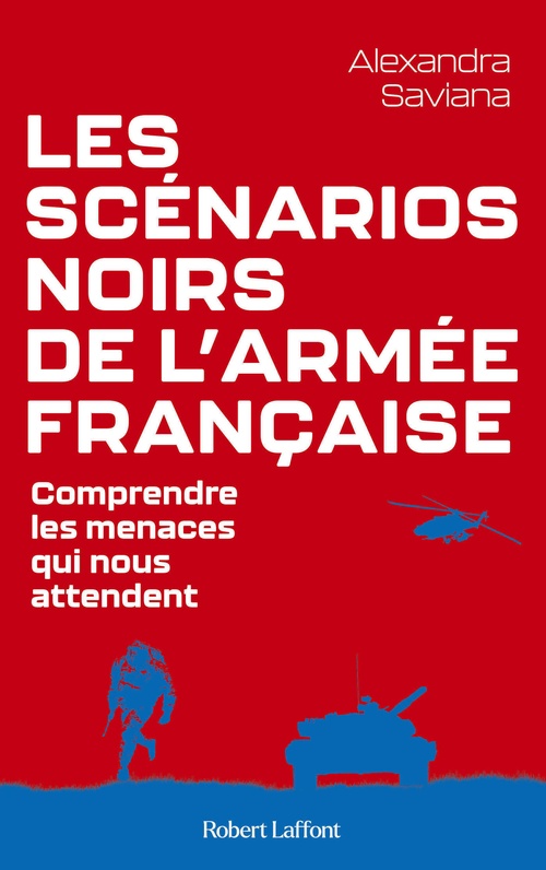 Couverture ebook de Les Scénarios noirs de l'armée française, de Alexandra Saviana