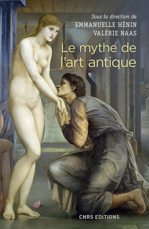 ebook cover of Le mythe de l'art antique, by Collectif